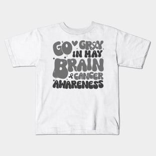 Go Gray In May Brain Tumor Cancer Awareness Day Grey Groovy Kids T-Shirt